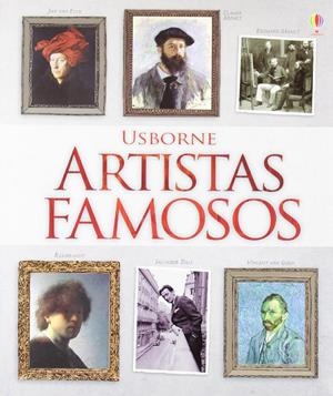 ARTISTAS FAMOSOS | 9781409543954 | Brocklehurst, Ruth/Dickins, Rosie/Wheatley, Abigail/Butler, Nicola