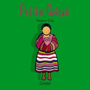 LA PETITA QUITXE-N.M. | 9788478643547 | Geis Conti, Patricia
