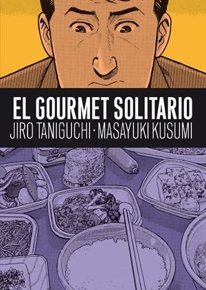 EL GOURMET SOLITARIO | 9788492769681 | MASAYUKI KUSUMI