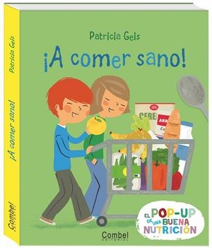 ¡A COMER SANO! | 9788498257601 | Geis Conti, Patricia