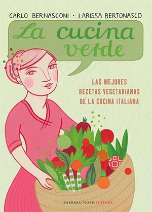 la cucina verde | 9788493618599 | Bernasconi, Carlo