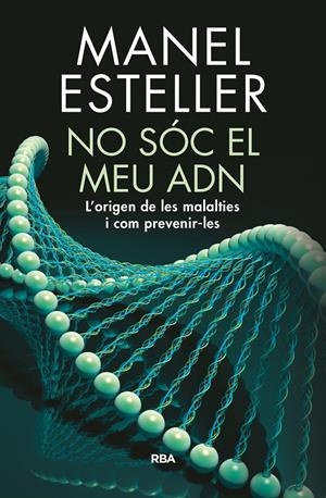 No soc el meu adn | 9788482648217 | ESTELLER BADOSA, MANEL