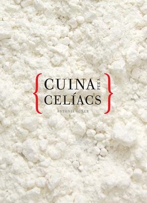 Cuina per a celíacs | 9788492703838 | Suñer Mesquida, Antònia