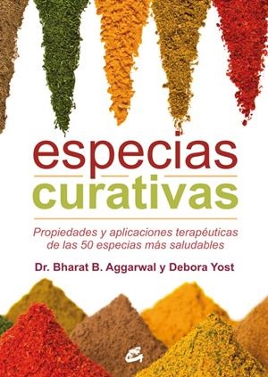 Especias curativas | 9788484455653 | Aggarwal, Bharat B./Yost, Debora